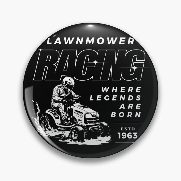 Artikelvorschau, Rasenmäherrennen – Wo Legenden geboren werden – Rasenmäherrennen entworfen und verkauft von RaceDayRags.