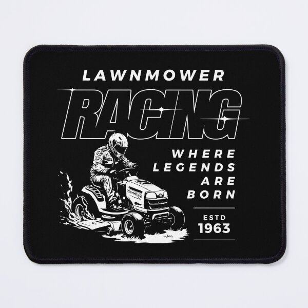 Item preview, Lawnmower Racing - Where Legends Are Born - Lawn Mower Racing designed and sold by RaceDayRags.
