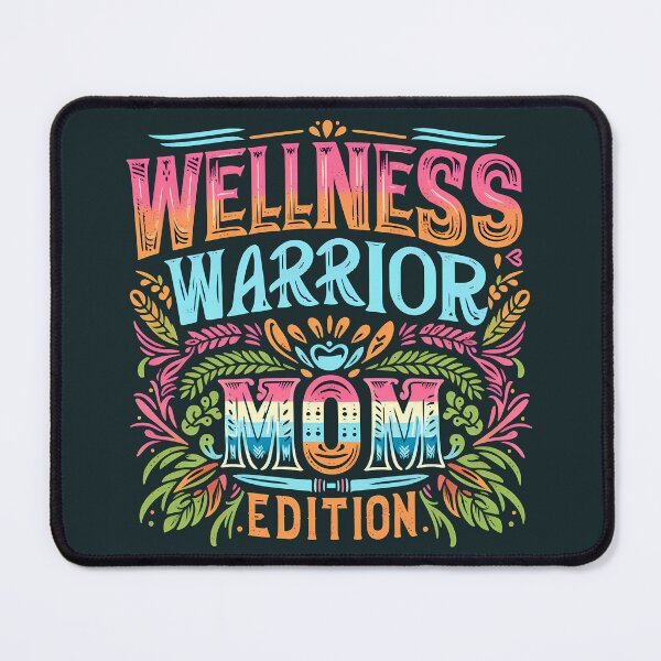 Item preview, Wellness Warrior Mom Edition, typography designed and sold by maxmaj.
