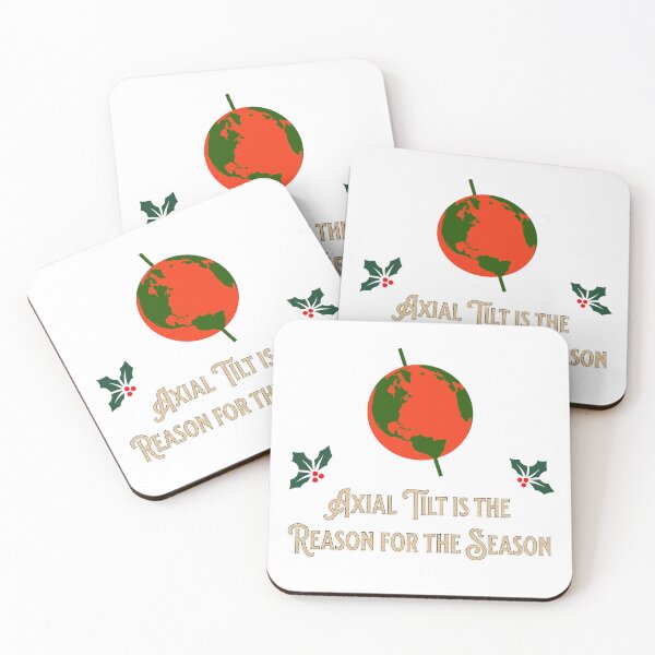 Item preview, Merry Christmas - Axial tilt is the reason for the season. designed and sold by CyberWindow.