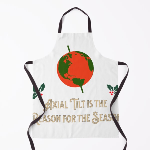 Item preview, Merry Christmas - Axial tilt is the reason for the season. designed and sold by CyberWindow.