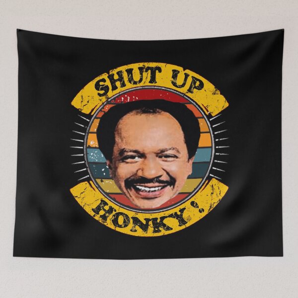 Item preview, Shut Up Honky 90s designed and sold by Greenbacks.