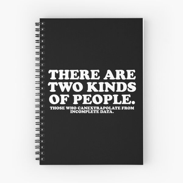 Item preview, Funny There are Two Kinds of People. those who canextrapolate from incomplete data. designed and sold by crenaviolena.
