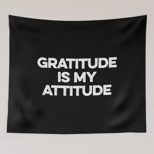 Item preview, Gratitude is my Attitude - Positive Motivational Message designed and sold by zeviwanty.