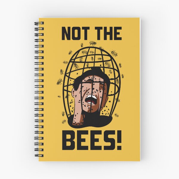 Item preview, Not the Bees! Quote designed and sold by Meta Cortex.