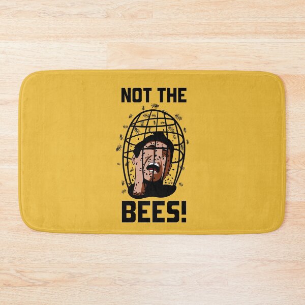 Item preview, Not the Bees! Quote designed and sold by Meta Cortex.