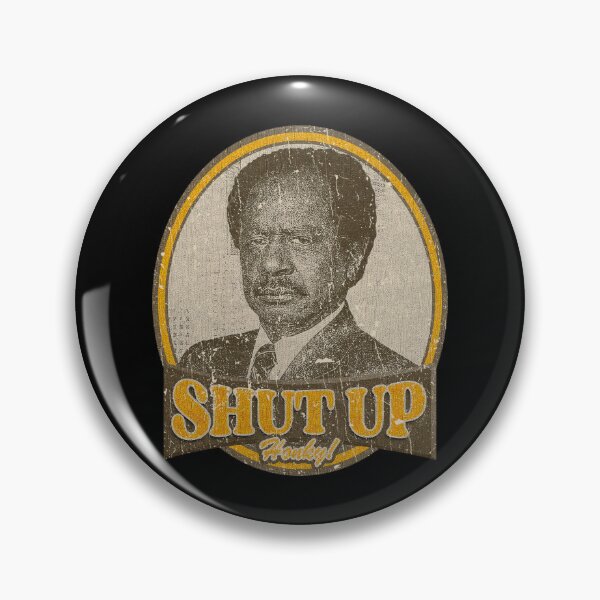 Item preview, SHUT UP HONKY Funny Show designed and sold by Greenbacks.