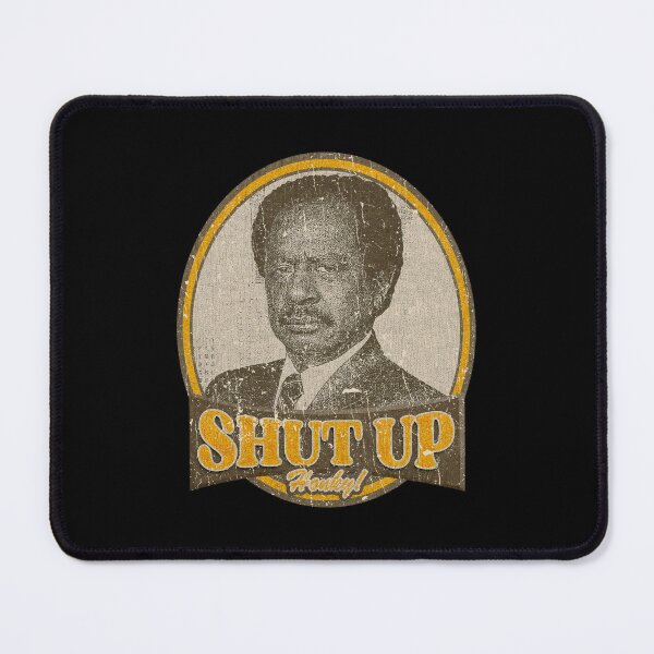 Item preview, SHUT UP HONKY Funny Show designed and sold by Greenbacks.
