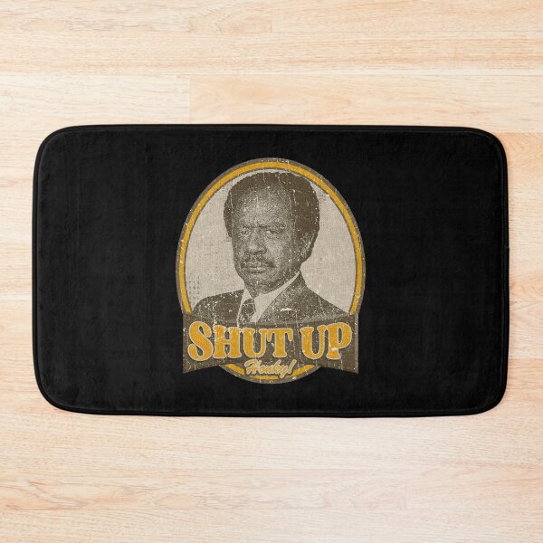 Item preview, SHUT UP HONKY Funny Show designed and sold by Greenbacks.