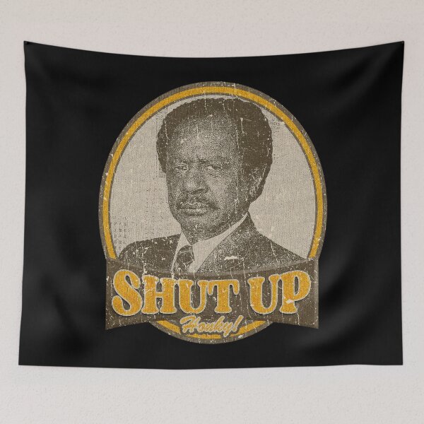 Item preview, SHUT UP HONKY Funny Show designed and sold by Greenbacks.