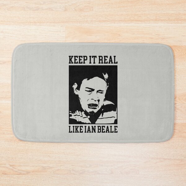 Item preview, Keep it Real like Ian Beale designed and sold by Meta Cortex.