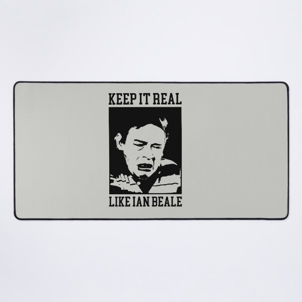 Item preview, Keep it Real like Ian Beale designed and sold by Meta Cortex.