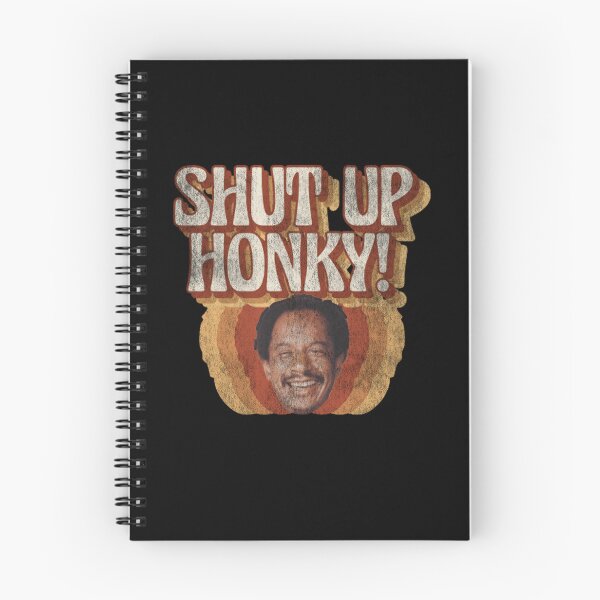 Item preview, Shut Up Honky Funny Vintage designed and sold by Greenbacks.