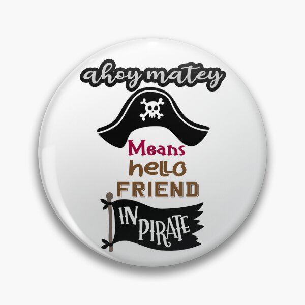Item preview, Ahoy Matey, Hello Friend! - Pirate Greeting designed and sold by LetsPrintzNow.