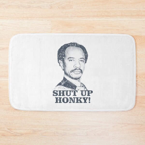 Item preview, Shut Up Honky Meme designed and sold by Greenbacks.