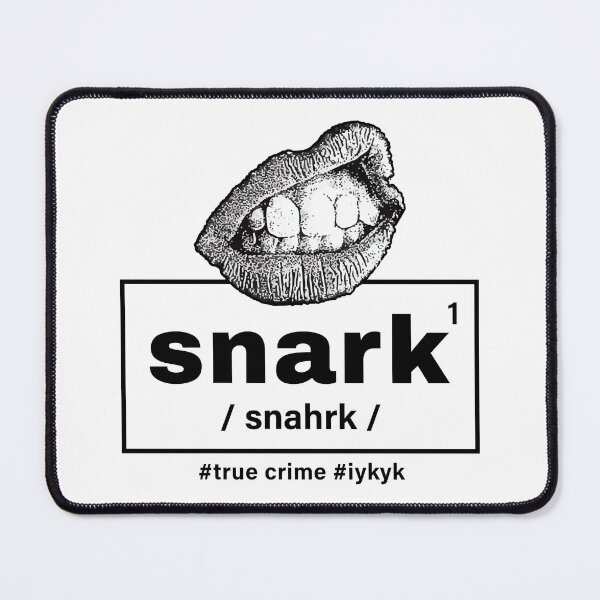 Item preview, snark1 - iykyk (sku#2) designed and sold by charactergirl.