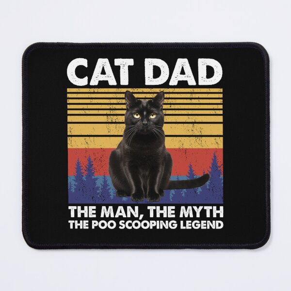 Item preview, Cat Dad The Man The Myth The Poo Scooping Legend Black Cat designed and sold by CatFishLLC.