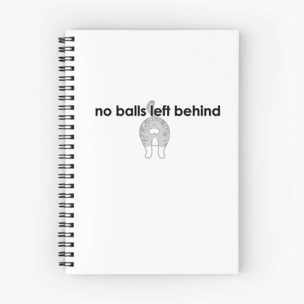 Item preview, No balls left behind. designed and sold by HoneysPack.