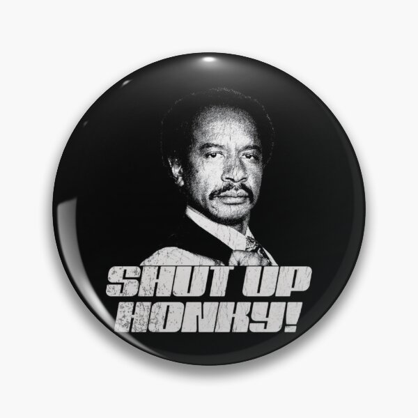 Item preview, Shut Up Honky Retro designed and sold by Greenbacks.