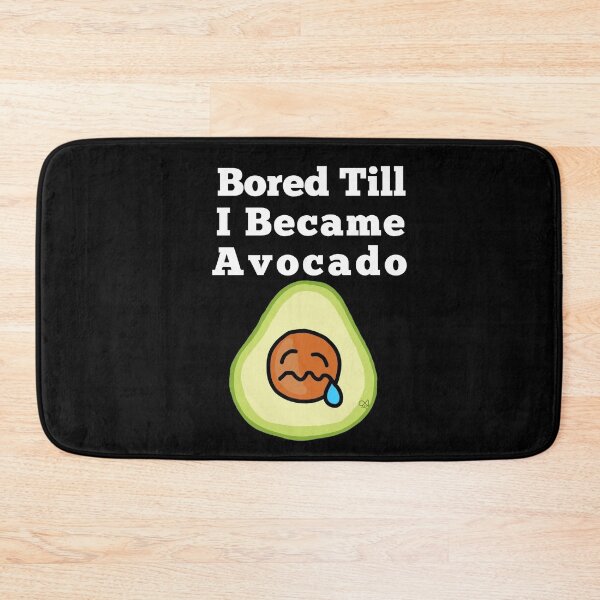 Item preview, LaMaisonOfMY NEW BORED TILL I BECAME AN AVOCADO COLLECTION NO.2 BLACK designed and sold by LaMaisonOfMY.