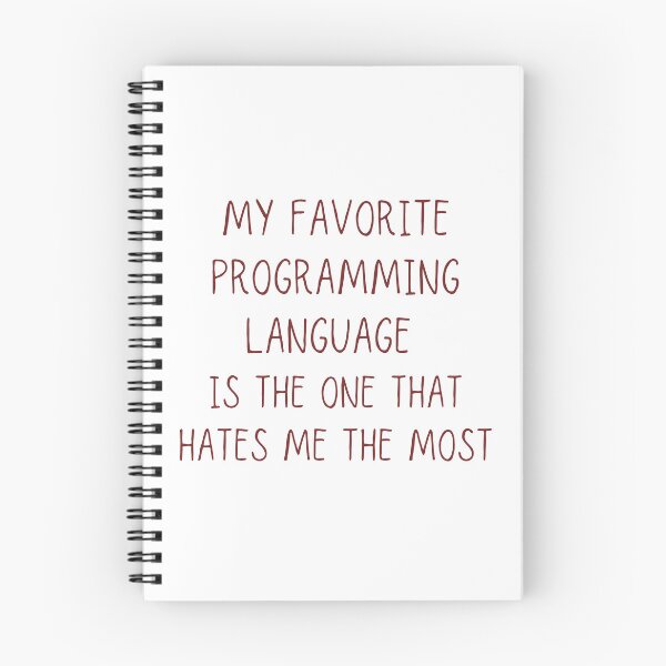 Item preview, Embrace the Hate: Finding Love in the Tumultuous Relationship with Your Programming Language designed and sold by CraftedConcepts.