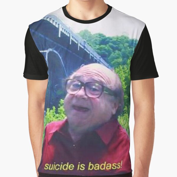 Suicide is Badass Graphic T-Shirt