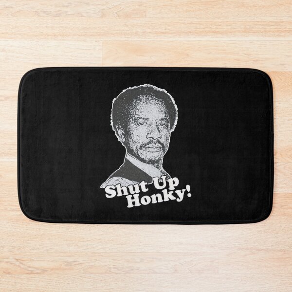 Item preview, Shut Up Honky Sitcom designed and sold by Greenbacks.