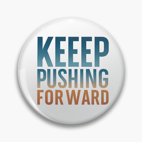 Item preview, Inspirational 'Keep Pushing Forward' Design - Encouraging Words for Staying Strong designed and sold by UniGift.