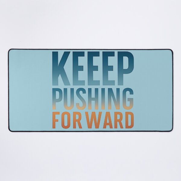 Item preview, Inspirational 'Keep Pushing Forward' Design - Encouraging Words for Staying Strong designed and sold by UniGift.