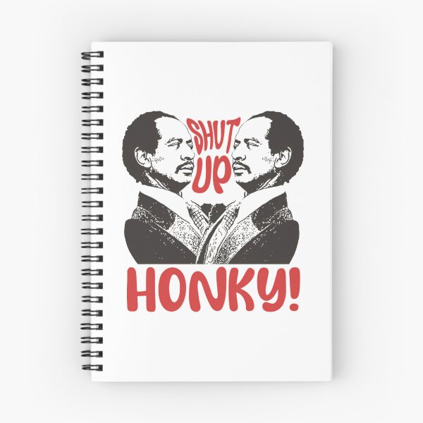 Item preview, Shut Up Honky TV Series designed and sold by Greenbacks.