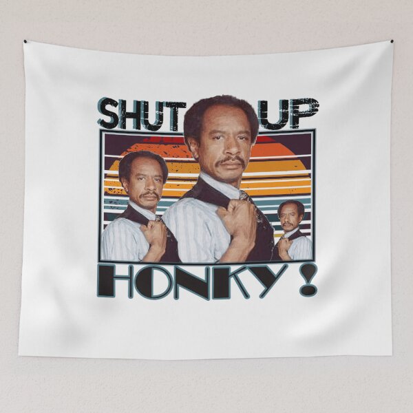 Item preview, Shut Up Honky Vintage designed and sold by Greenbacks.