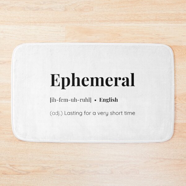 Item preview, Ephemeral English word meaning designed and sold by SimplyMots.