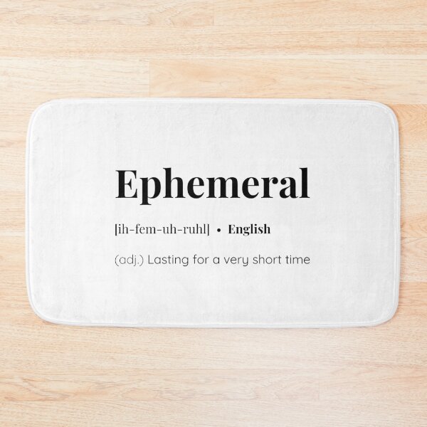 Item preview, Ephemeral English word meaning designed and sold by SimplyMots.