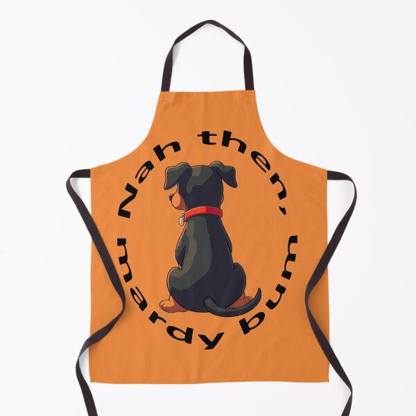 Item preview, Nah Then Mardy Bum Yorkshire Slang Moody Dog And Black Text designed and sold by taiche.