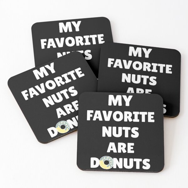 Item preview, My Favorite Nuts Are Donuts designed and sold by Primroaddesigns.