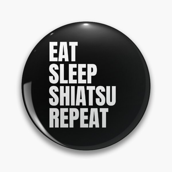 Item preview, Eat Sleep Shiatsu Repeat designed and sold by sydney-syder.
