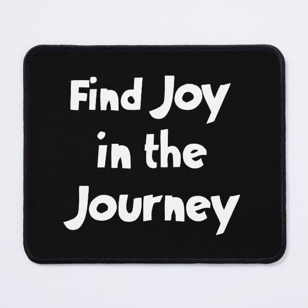 Item preview, Find Joy in the Journey - Inspiring Message to Embrace Life's Process with Positivity designed and sold by UniGift.