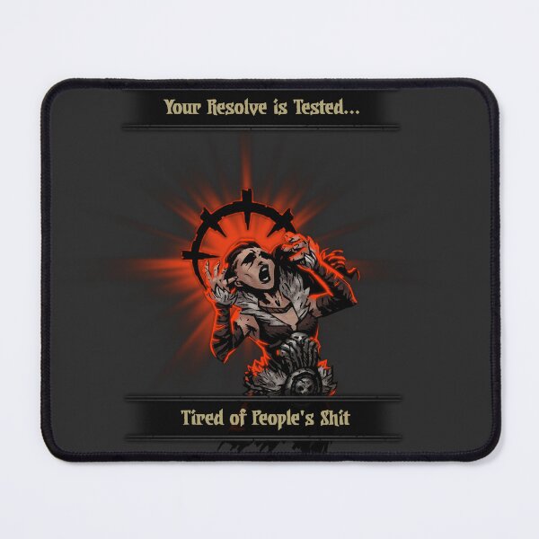 Item preview, Resolve Tested - Tired of People's Shit designed and sold by Randy8560.