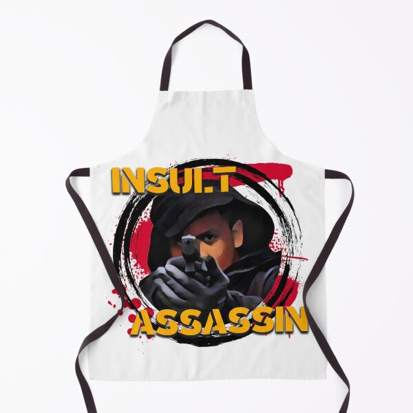 Item preview, Insult Assassin designed and sold by UNK-Fatigues.