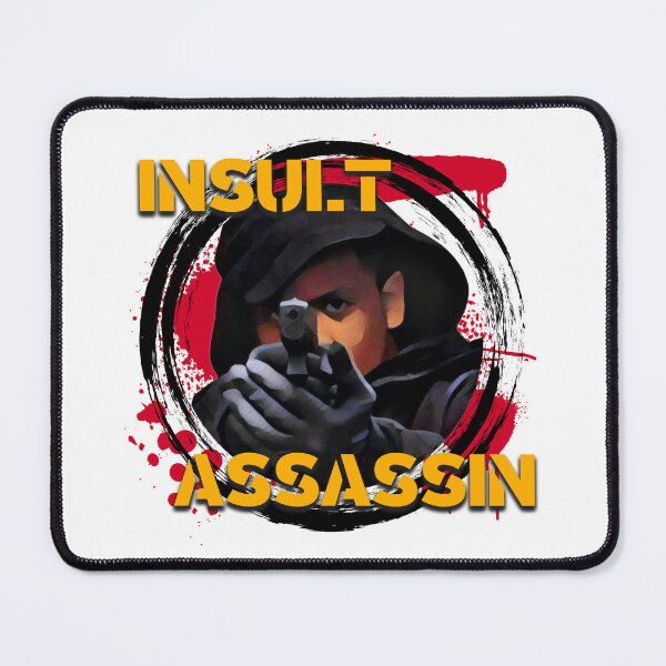 Item preview, Insult Assassin designed and sold by UNK-Fatigues.