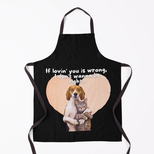 Item preview, If Lovin' You is Wrong, I Don't Wanna Be Right.. for Cat and Dog Lovers! designed and sold by Evie Gerontis.