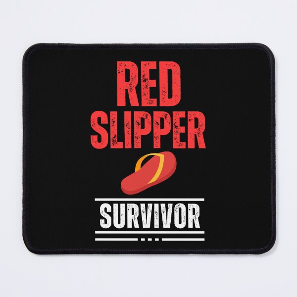 Item preview, Red Slipper Survivor designed and sold by TrippyOutfitter.