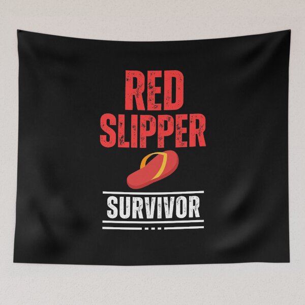 Item preview, Red Slipper Survivor designed and sold by TrippyOutfitter.