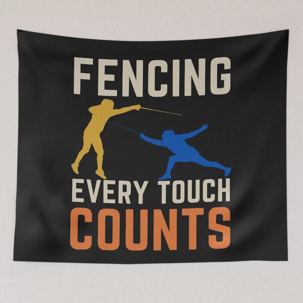 Item preview, Fencing. Every Touch Counts, Fencer, Fencing Lovers, Funny designed and sold by Anniko Art Studio.