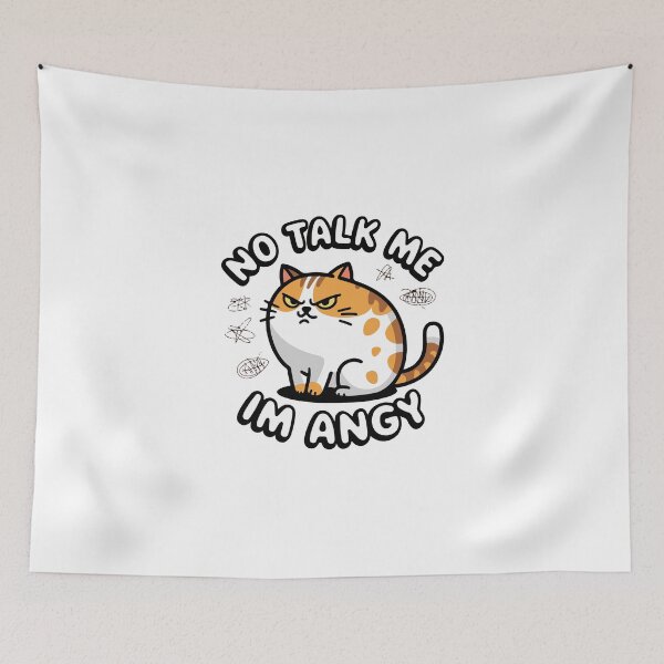 Item preview, No Talk Me I'm Angy Cat Design designed and sold by NiftyWrx.