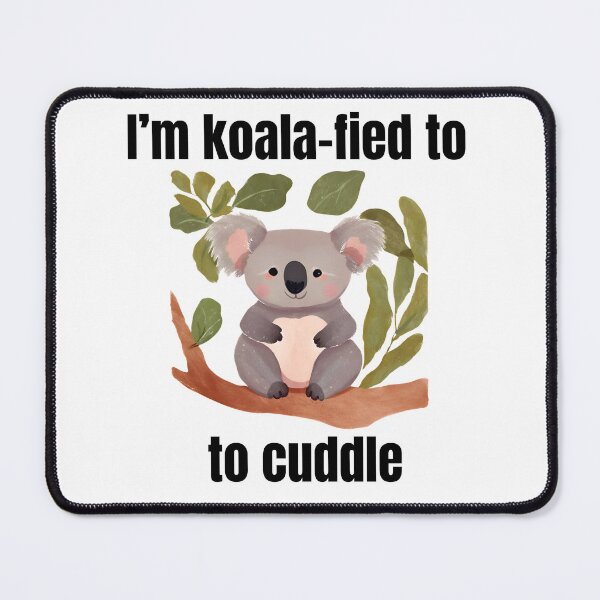 Item preview, Koalified to cuddle designed and sold by TeeHeeHeeStore.