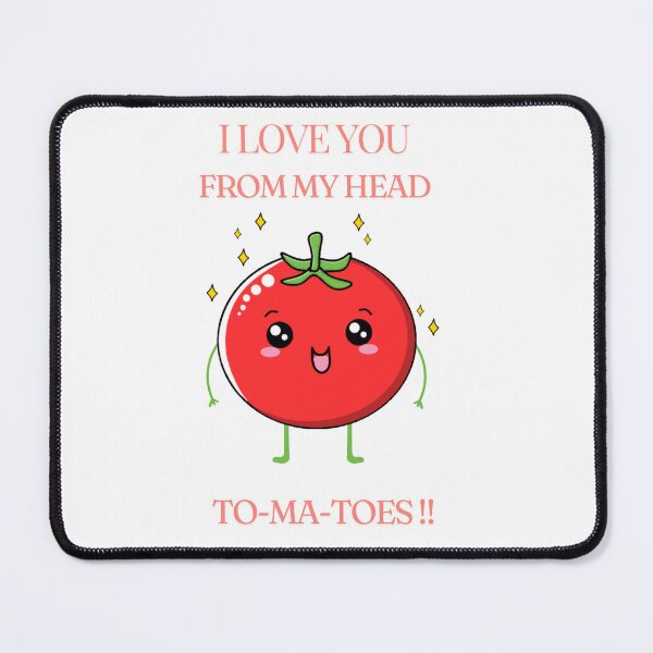 Item preview, I love you from my head to-ma-toes! designed and sold by shirigalaxy.