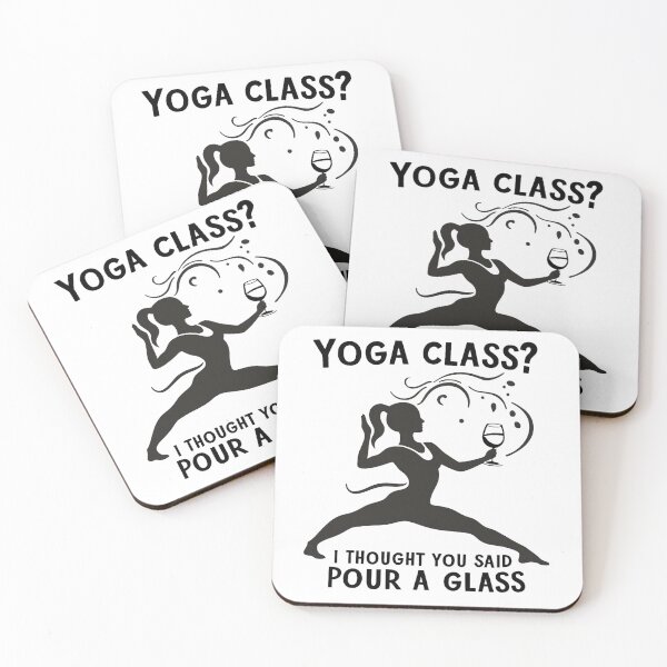 Item preview, Yoga Class? I Thought You Said Pour A Glass designed and sold by SafariCreativeD.