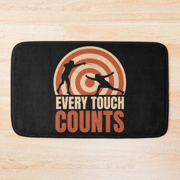 Item preview, Fencing. Every Touch Counts, Fencer, Fencing Lover designed and sold by Anniko Art Studio.