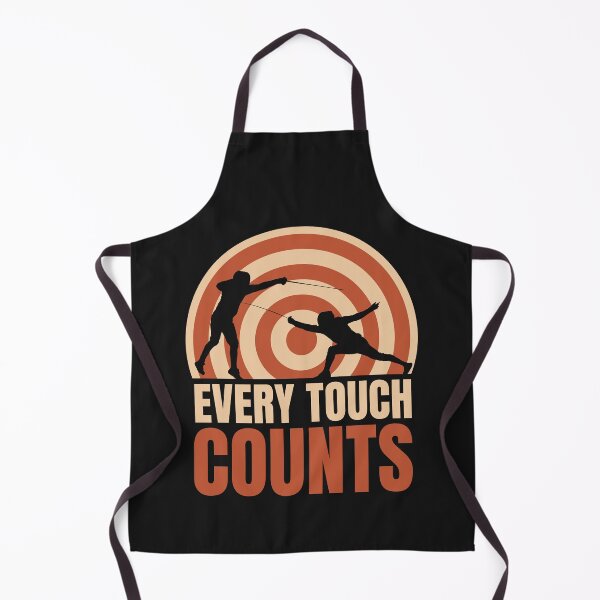 Item preview, Fencing. Every Touch Counts, Fencer, Fencing Lover designed and sold by Anniko Art Studio.